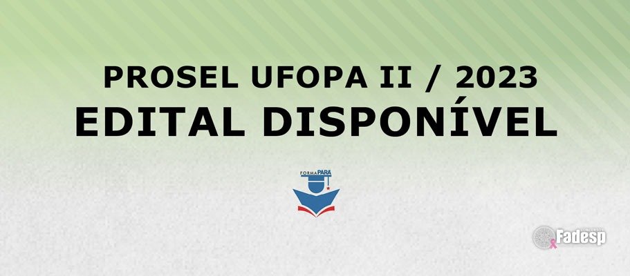 UFOPA II Edital Disponivel